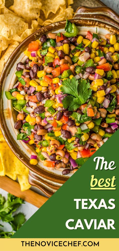 This flavorful dip is made with black beans, black eyed peas, sweet corn, crisp bell peppers, and a tangy dressing! Perfect for appetizers! Easy Vegetable Dip, Corn Relish Dip, Texas Caviar Recipe, Blackeyed Peas, Corn Dip Recipes, Texas Caviar, Easy Salsa Recipe, Black Bean Dip, Corn Relish