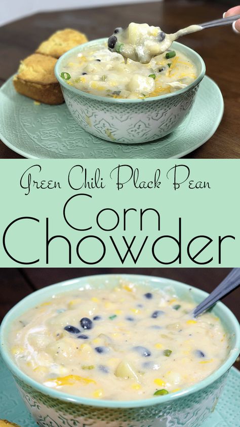 Green Chili Black Bean Corn Chowder – a delicious, thick corn chowder that’s made even more wonderful with roasted green chilies, black beans, cheddar cheese and a dollop of sour cream. Ok y’all…it… Thick Corn Chowder, Roasted Green Chili, Black Bean Corn, Comfort Soup Recipes, Instant Pot Soup Recipes, Green Chili, Savory Soups, Corn Chowder, Chowder Recipes