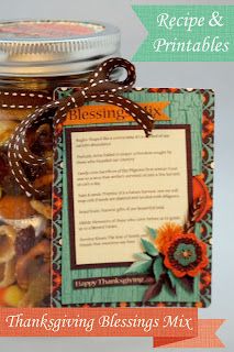 A-Manda Creation: Thanksgiving Blessings Mix! Recipe, Printables and a Freebie! Blessing Mix Recipe, Recipe Printables, Mason Jar Gift Tags, Thanksgiving Blessing, Thanksgiving Birthday Parties, Thanksgiving Party Favors, Blessing Bags, Thanksgiving Blessings, Bible School Crafts