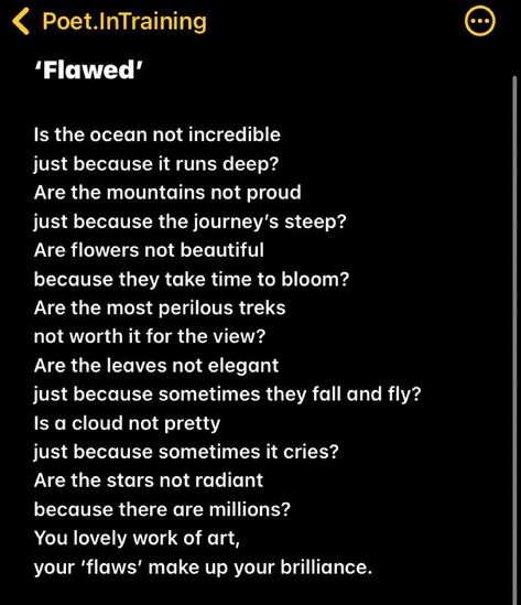 A poem titled 'Flawed', by Poet.InTraining. Enjoy! Poem Titles, A Poem, Poetry, Quotes, Quick Saves