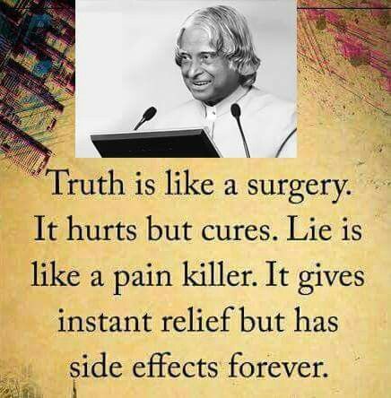 A quote for Truth Positive Quotes For Life Encouragement, Positive Quotes For Life Happiness, Apj Quotes, Kalam Quotes, Inspirtional Quotes, Abdul Kalam, Inspirational Quotes About Success, Life Quotes Pictures, Genius Quotes