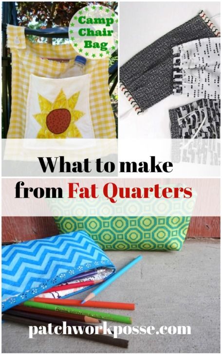 What to Make From Fat Quarters - Simple, Quick and Cute! - Patchwork Posse Things To Make With Fat Quarters, What To Make With Fat Quarters, Fat Quarter Shop Tutorials, Fat Quarter Sewing Projects, Sewing Tips For Beginners, Fat Quarter Projects, Quick Projects, Fabric Crafts Diy, Tutorial Sewing