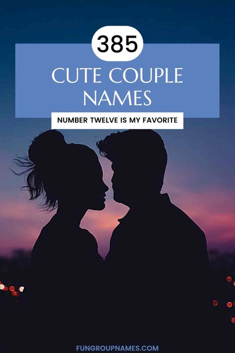 Explore over 385 couple names, from classic to trendy, in this ultimate guide. Find the perfect moniker to reflect your unique relationship! Cute Life 360 Circle Names For Couples, Life360 Group Names, Couple Names Ideas, Life 360 Circle Names, Cute Couple Names, Love In French, Darcy And Elizabeth, Couples Play, Life Group