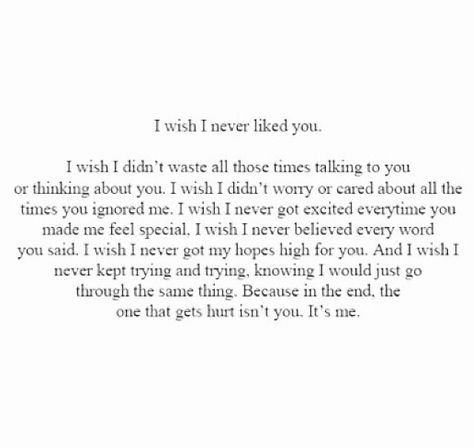 . I Wish I Never Met You Quotes Feelings, Never Met In Person Quotes, You Never Liked Me Quotes, I Wish We Never Met Quotes, Wish I Never Met You, I Wish I Never Met You Quotes, 11 11 Wishes Quotes Relationships, I Wish I Were Heather Aesthetic, I Wish I Never Met You