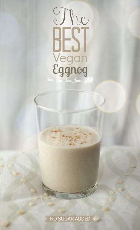 The Best Vegan Eggnog I have ever had!!! And so healthy compared to the sugary store bought nog. Vegan Eggnog Recipe, Eggnog Dessert, Vegan Eggnog, Smoothies Vegan, Vegan Holiday Recipes, Vegan Egg, Vegan Christmas Recipes, Vegan Holiday, Holiday Drink