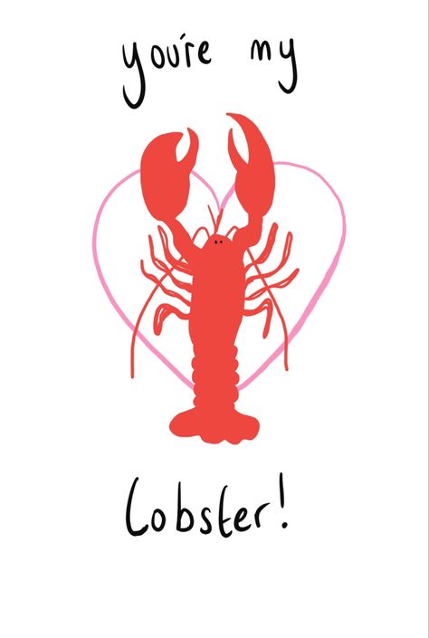 Lobster, pink heart, friends fan, your my lobster, valentines card He Is Her Lobster, Lobster Cute, Funny Lobster, You’re My Lobster, You’re My Lobster Svg, Friend Valentine Card, Hand Drawn Cards, Red Lobster, Pick And Mix