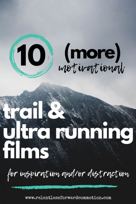 10 MORE Motivational Trail & Ultra Running Films for Inspiration (or Distraction) Ultra Marathon Training, Ultra Trail Running, Ultra Runner, Ultra Trail, Ultra Running, Marathon Training Plan, Ultra Marathon, Running For Beginners, Half Marathon Training