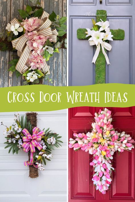 23 Cute Cross Wreath Ideas + Door Hangers - PinkPopDesign Christian Easter Wreaths For Front Door, Easter Wreaths For Front Door Cross, Cross Door Wreath, Easter Crosses Crafts Diy, Easter Cross Door Hanger, Easter Cross Decorations, Cross Door Hanger Ideas, Easter Cross Wreath Diy, Cross Wreath Ideas