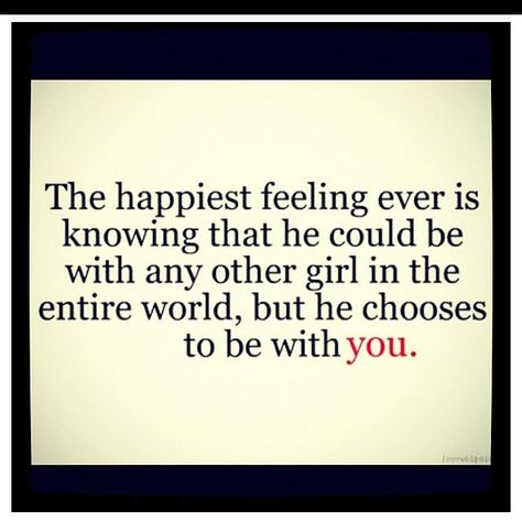 <3 Over You Quotes, Choose Me Quotes, He Chose Me, Happy Girl Quotes, Chose Me, Tumblr Love, My Funny Valentine, You Quotes, All You Need Is Love