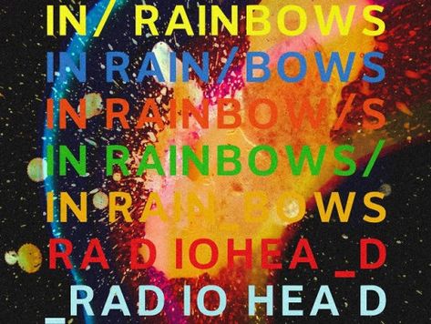 In Rainbows Radiohead, Radiohead In Rainbows, In Rainbows, Top Albums, Vampire Weekend, Weird Fish, Here We Go Again, Bon Iver, Indie Pop Music