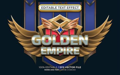 Name Style Design, Profile Design Ideas, Golden Empire, Empire Logo, Text Effect, Profile Design, Eps Vector, Text Effects, Vector File