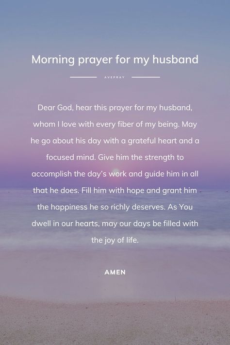 Love You Husband Quotes Feelings, My Godly Husband Quotes, Pray For Husband Work, Husband Blessing Quotes, Prayer For My Husbands Work, Uplifting Quotes For My Husband, Prayer For Husbands Work, Pray For Husband Quotes, Prayers Over Husband