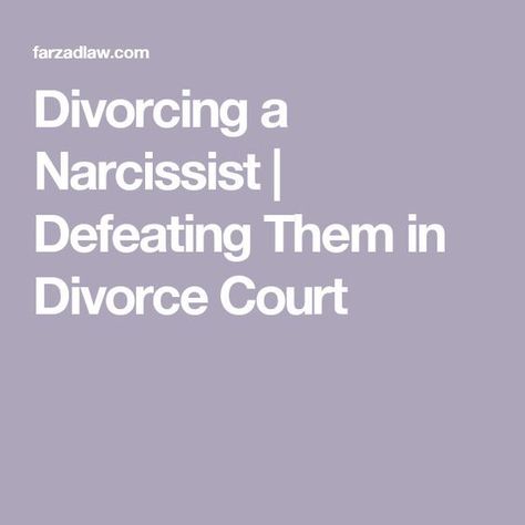 Divorcing a Narcissist | Defeating Them in Divorce Court Divorce Outfit Court, Divorce Court Outfit Women, Divorce Humor For Women Hilarious, Courting Quotes, Narcissistic Husband, Divorce Court, Divorce Mediation, Divorce Help, Divorce Advice