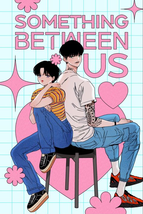 Something Between Us, Hot Manhwa, Magazine Editor, Chapter 55, Romance Comics, Title Design, Between Us, Manga Books, Manga Cute