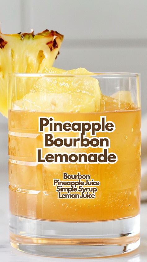 Pineapple Bourbon Lemonade Bourbon Lemonade, Alcoholic Recipes, Bartender Drinks Recipes, Fun Drinks Alcohol, Bartender Drinks, Liquor Recipes, Alcholic Drinks, Party Drinks Alcohol, Bourbon Drinks