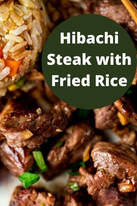 Healthy Hibachi Fried Rice, Homemade Hibachi Recipes Steak, Easy Hibachi Steak, Steak Habatchi, Easy Hibachi Steak Fried Rice, Diy Hibachi, Hibachi Steak And Fried Rice, Steak And Fried Rice, Steak Fried Rice Recipe