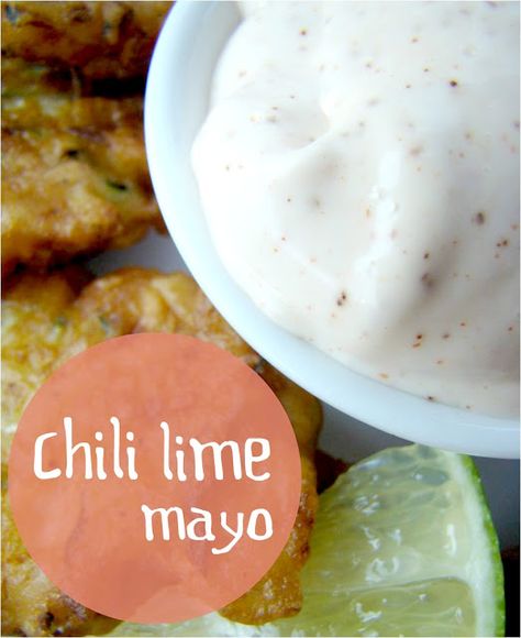 Chili Lime Mayo Chili Lime Mayo, Cooking From Scratch, Sides Dishes, Fresh Eats, Magazine Table, Fresh Meals, Zucchini Fritters, Lime Sauce, Primal Recipes