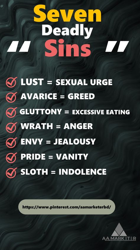 7 Deadly Sins of a human 7 Cardinal Sins, Wrath Seven Deadly Sins, Sloth Deadly Sin, Daily English Words, The Seven Deadly Sins, Become Better, 7 Deadly Sins, Field Guide, Seven Deadly Sins