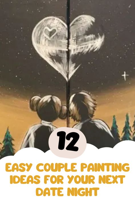 Looking for easy couple painting ideas? Then head over to my blog where I share 11 easy couple painting ideas + everything you need to know about how to set up a romantic DIY painting date night. Couples Painting Date Night, Couples Art Activities, Painting Date Night Ideas, Diy Couples Paint Night, Couples Paint Night Ideas, Easy Couple Canvas Paintings, Easy Painting Ideas For Couples, Dual Canvas Painting Ideas, Couples Projects Diy