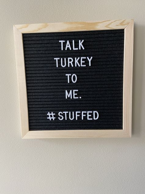 Fall Letterboard Quotes Funny November, Letter Board Thanksgiving, Message Board Ideas Funny, Thanksgiving Message Board Quotes, Thanksgiving Word Board Quotes, Funny Thankful Quotes, November Letter Board Ideas, Thanksgiving Letter Board Funny, Thanksgiving Message Board