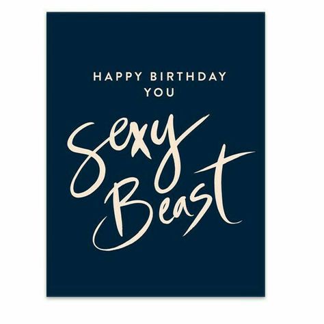 Has sexy Happy Birthday For Him, Happy Birthday Quotes Funny, Happy Birthday Wishes Quotes, Happy Birthday Meme, Happy Birthday Quotes For Friends, Happy Birthday Pictures, Birthday Quotes Funny, Birthday Blessings, Birthday Wishes Quotes