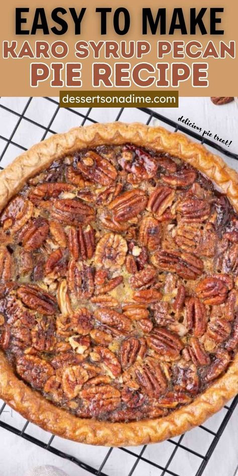 Karo Syrup Pecan Pie, Southern Baking, Best Pecan Pie Recipe, Easy Pecan Pie, Homemade Pie Recipes, Homemade Pecan Pie, Exciting Recipes, Traditional Thanksgiving Recipes, Southern Pecan Pie