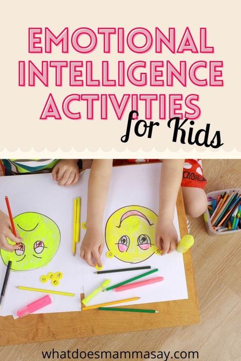 Emotional Intelligence For Kindergarten, Emotional Intelligence Activities Workplace, Kids Theatre, Spiritual Intelligence, Emotional Intelligence Kids, Emotional Intelligence Activities, Primary Activity, Personal Development Activities, Emotions Preschool