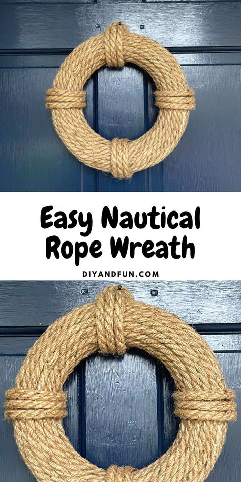 DIY Nautical Wreath Craft Idea, a simple do it yourself project to make a homemade wreath using rope and dollar store materials. Nautical Front Door Decor, Nautical Rope Wreath, Anchor Wreath, Homemade Wreath, Rope Wreath, Diy Nautical, Nautical Diy, Nautical Wreath, Rope Projects