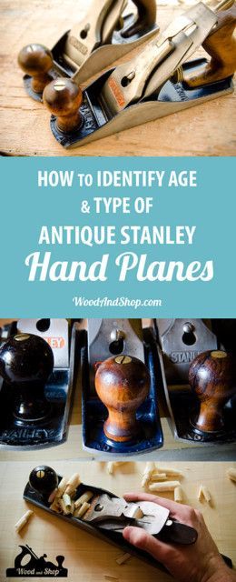 How to Identify Age & Type of Antique Stanley Bailey Hand Planes (WoodAndShop.com) Woodworking Hand Planes, Woodworking Tools Router, Woodworking Tools Storage, Wood Plane, Antique Woodworking Tools, Woodworking Tools Workshop, Essential Woodworking Tools, Green Woodworking, Woodworking Power Tools