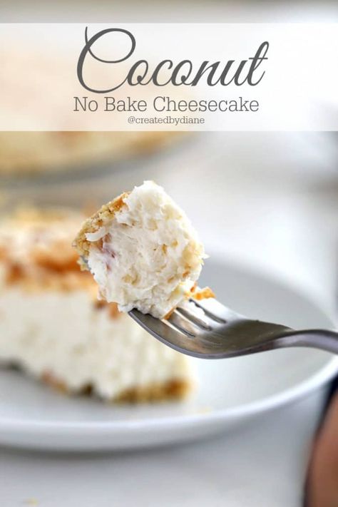 Coconut no bake cheesecake recipe from @createdbydiane Coconut Cheese, Low Carb Ice Cream Recipe, No Bake Cheesecake Recipe, Coconut Cakes, Savory Cheesecake, Bake Cheese, Low Carb Cheesecake Recipe, Diet Menu Plan, Coconut Cheesecake