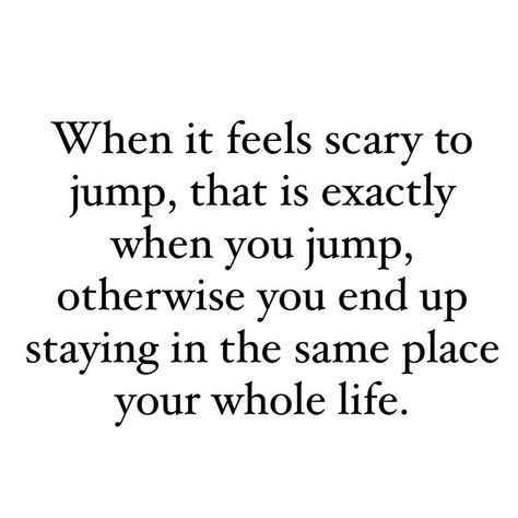 When it feels scary to jump, that is exactly when you jump life quotes quotes quote life success motivation quotes about life motivational quotes life quotes for instagram daily quotes about life wisdom quotes about life wisdom quotes of the day life captions for instagram life quotes short life photos 2021 life quotes 2021 success quotes 2021 Life Captions For Instagram, Life Quotes For Instagram, Jump Quotes, Life Quotes Short, Life Captions, Scary Dreams, Spiritual Words, Life Quotes Pictures, 10th Quotes