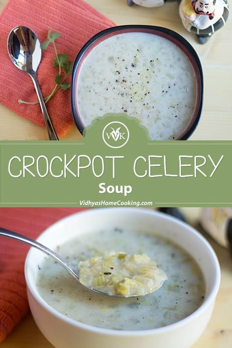 A chunky and creamy soup with the sneaked-in goodness of celery prepared in the crockpot. #crockpotrecipes #celerysoup #souprecipes #celerysoupsoup #crockpotcelerysoup via @srividhyam Soup Celery, Soup Crockpot, Healthy Nutrition Plan, Cream Of Celery, Tips For Good Health, Medicine Tips, Cream Of Celery Soup, Celery Soup, Food For Health