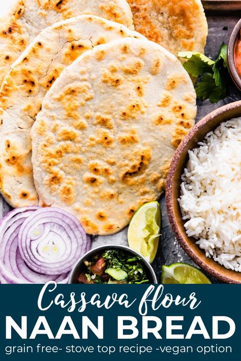 Middle Eastern Bread, Cassava Recipe, Cassava Flour Recipes, Indian Bread Recipes, Pain Naan, Grain Free Bread, Aip Paleo Recipes, Patisserie Sans Gluten, Low Histamine Diet