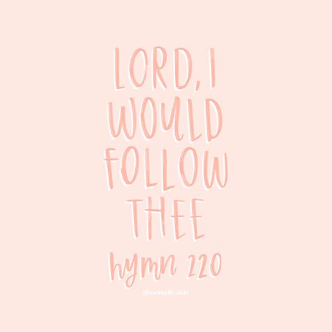 Lds Hymn Quotes, Hymn Quotes, Lds Hymns, Pink Church, Lds Music, Missionary Quotes, Inspo Wall, Mormon Quotes, Handlettering Calligraphy