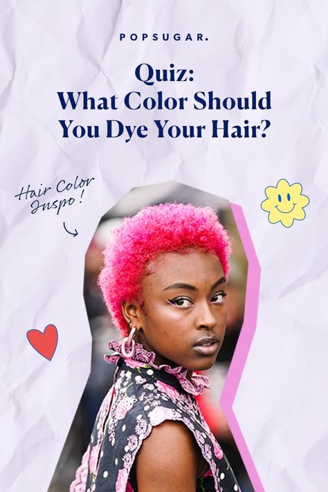 Quiz: What Color Should I Dye My Hair? Rating Hair Dye, Should I Dye My Hair Black, What Colour Should I Dye My Hair, What Color Should I Dye My Hair Quiz, What Color Should I Dye My Hair, Hair Color Quiz, Should I Dye My Hair, How To Dye Hair, Hair Chart