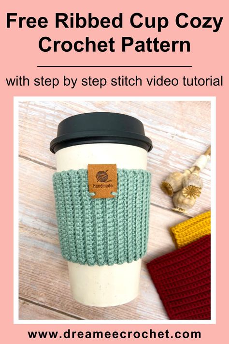 Try my free ribbed cup cozy crochet pattern to create a cozy that fits perfectly around your favourite cup. The ribbing creates strong but flexible texture that allows you to cradle your mug comfortably in your hands. The best part of making this cup cozy is that it’s fast and easy to crochet, an ideal project for all crochet beginners. Visit www.dreameecrochet.com for more patterns and video tutorials you will love! #crochetprojects #crochettechniques #crochetpatterns #crochet  #crochetcupcozy Crochet Candle Cozy, Cup Cozy Crochet, Cup Cozy Crochet Pattern, Crochet Candle, Mug Cover, Cup Cozy Pattern, Crochet Beginners, Crochet Mug, Crochet Mug Cozy