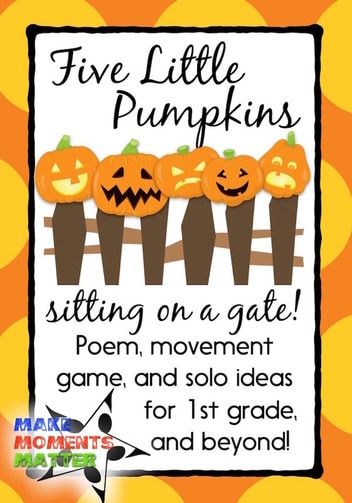 Five Little Pumpkins, sitting on a gate... - Make Moments Matter Five Little Pumpkins Song, Fall Music Activities, Halloween Music Activities, October Music, Orff Arrangements, 5 Little Pumpkins, Pumpkin Song, Teaching Thanksgiving, Music Education Activities