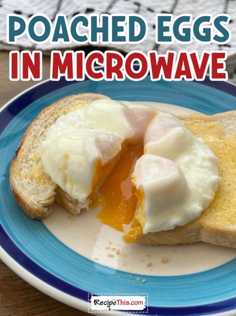 Recipe This | How To Poach An Egg In The Microwave Poaching Eggs In Microwave, Easy Poached Eggs Microwave, How To Cook An Egg In The Microwave, Soft Boiled Eggs In Microwave, Microwave Eggs Over Easy, How To Cook Eggs In The Microwave, Eggs In Microwave, Boiled Egg In Microwave, Microwave Poached Eggs