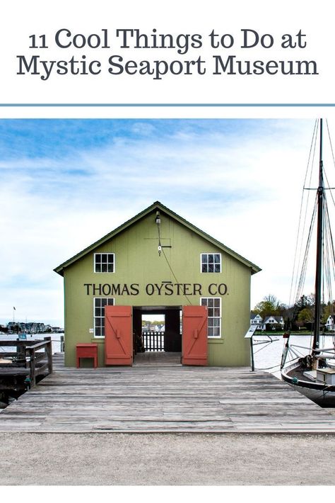 So much to do at Mystic Seaport Museum! It's NOT just for kids. Check out just a few of the things you can do as an adult #mystic #connecticut #museum Mystic Connecticut, Sailing Lessons, Connecticut Travel, Mystic Seaport, Mystic River, Oyster House, New England Road Trip, East Coast Travel, East Coast Road Trip