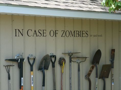 in case of zombies or yard work. In Case Of Zombies, Shed Inspiration, Storing Garden Tools, Garden Tool Rack, Garden Tool Storage, Yard Work, Garden Shed, Outdoor Projects, A Sign