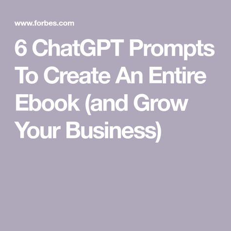 6 ChatGPT Prompts To Create An Entire Ebook (and Grow Your Business) Kdp Publishing, Write An Ebook, Writing Introductions, Business Ebook, Ebook Cover Design, Catchy Names, Book Prompts, Odd Jobs, Ebook Writing