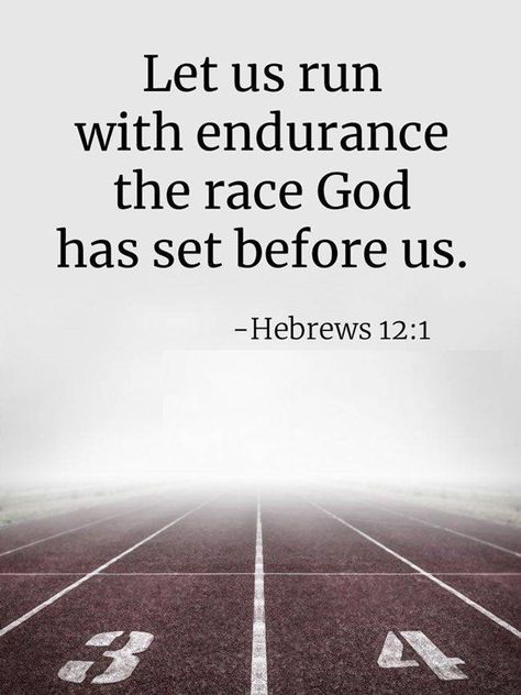 Let Us Run With Endurance, Bible Running Quotes, Good Bible Verses For Athletes, Christian Running Quotes, Christian Athletes Quotes, Bible Verse For Runners, Track Bible Verses, Running Bible Verses Runners, Sports Bible Verses Motivation