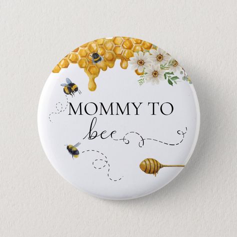 Mommy To Bee Honey Cute Mother Button Bee Gender Reveal, Mommy To Bee, Bee Honey, Reveal Ideas, Baby Bee, Bee Keeping, Gender Reveal, Christmas Cards, Free Design