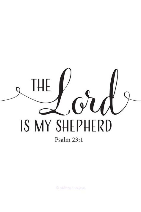 Birth Advice, Christian Typography, Journal Bible Quotes, Short Bible Verses, Psalm 23 1, The Lord Is My Shepherd, Heart Warming Quotes, Christian Verses, Mom Life Quotes