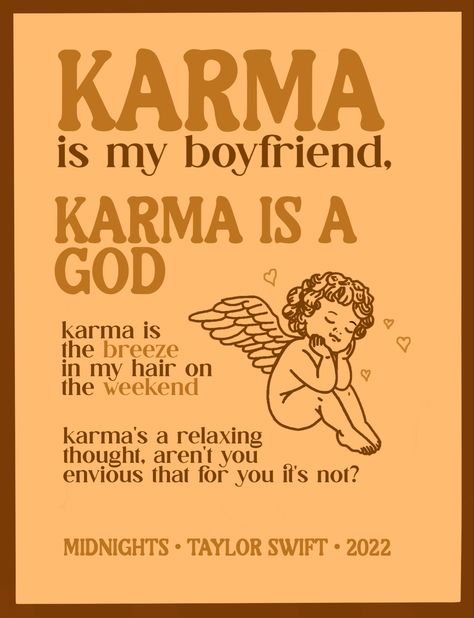 Karma Poster Taylor Swift, Karma Taylor Swift, Karma Is My Boyfriend, Taylor Poster, Canva Editing, Vintage Tshirt Design, Taylor Lyrics, Taylor Swift Posters, Lyric Art