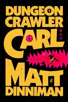 Dungeon Crawler Carl (Hardcover) | Changing Hands Bookstore Dungeon Crawler Carl, Dungeon Crawler, Ace Books, Trending Books, Fiction And Nonfiction, Penguin Random House, Reality Television, Popular Books, Bestselling Books