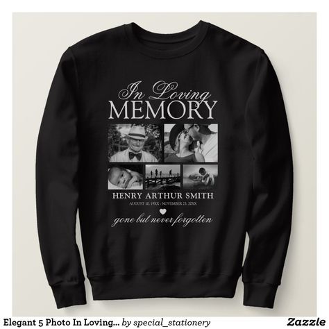 In Loving Memory T Shirts Ideas, Ripped Shirts, Memory Shirts, Never Forgotten, Stationery Store, Loving Memory, Black Sweatshirt, White Heart, In Loving Memory