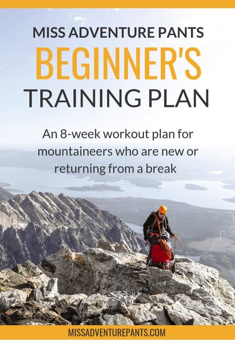 This hiking training plan for beginners walks you through 8 weeks of strength and cardio workouts. A fun and easy way to get in shape for all of your outdoor adventures. #missadventurepants #hikingtraining 8 Week Workout Plan, Beginner Training, Beginner Hiking, Hiking Fitness, Hiking Training, Hiking Workout, Weekly Workout Plans, Cardio Workouts, Vacation Planning