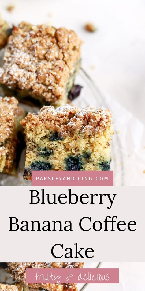 Banana Blueberry Dessert, Banana And Blueberry Cake, Blueberry Banana Coffee Cake, Banana Blueberry Cake Recipe, Blueberry And Banana Recipes, Blueberry Banana Recipes, Banana Blueberry Recipes, Banana Coffee Cake Recipes, Banana Blueberry Cake