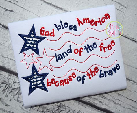 God Bless America Flag Outfit For Pictures, Frozen Birthday Shirt, Embroidering Machine, Designs By Juju, Embroidered Photo, Patriotic Quilts, America Flag, Types Of Embroidery, Machine Applique